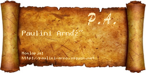 Paulini Arnó névjegykártya